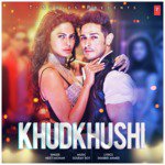 Khudkhushi - Neeti Mohan Mp3 Song